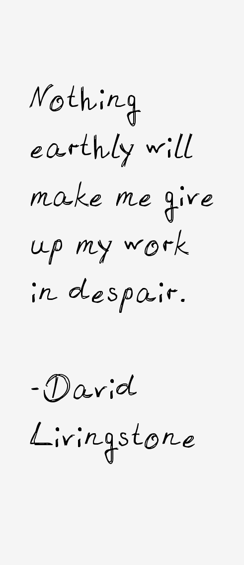David Livingstone Quotes
