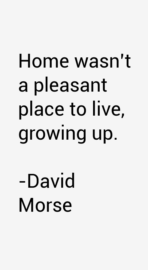 David Morse Quotes