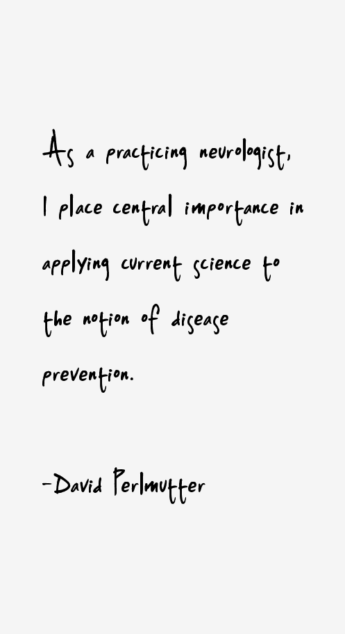 David Perlmutter Quotes