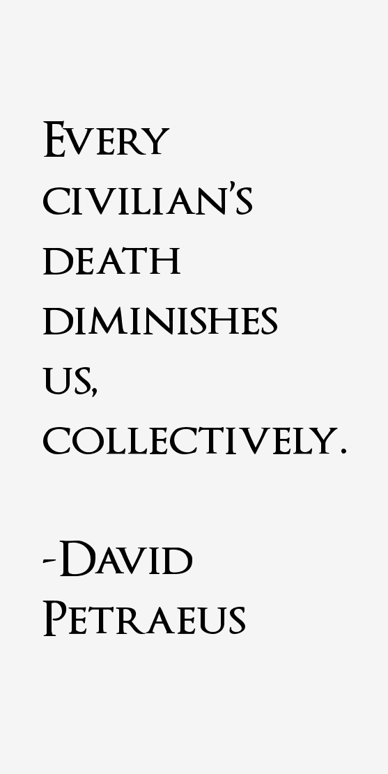 David Petraeus Quotes