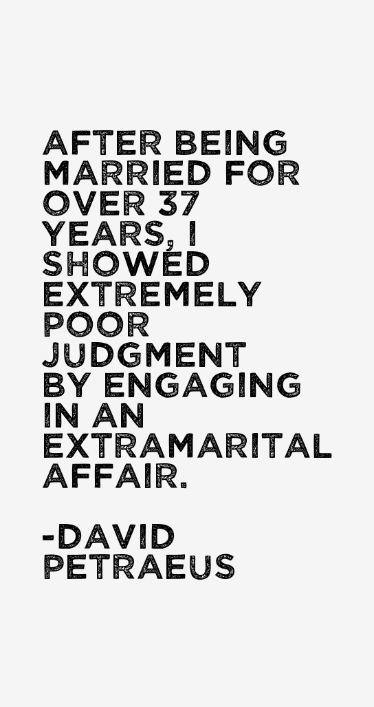 David Petraeus Quotes
