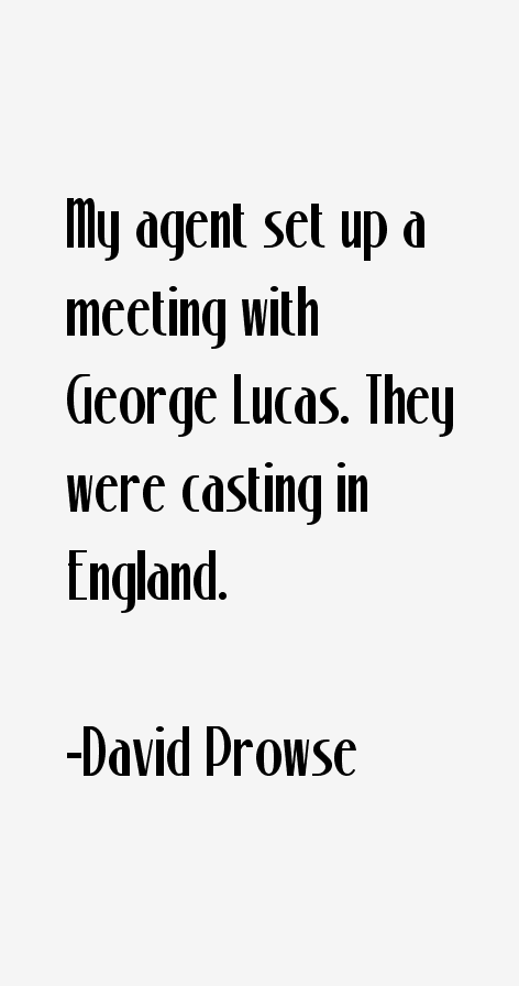 David Prowse Quotes