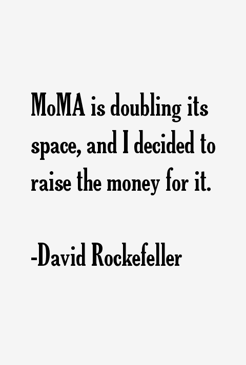 David Rockefeller Quotes