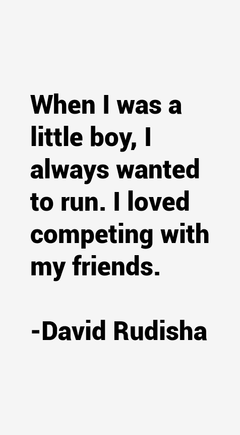 David Rudisha Quotes