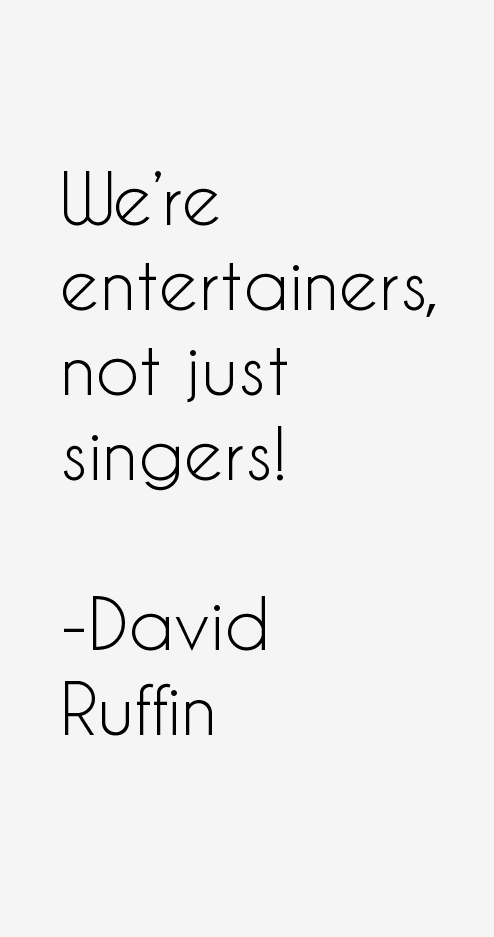 David Ruffin Quotes