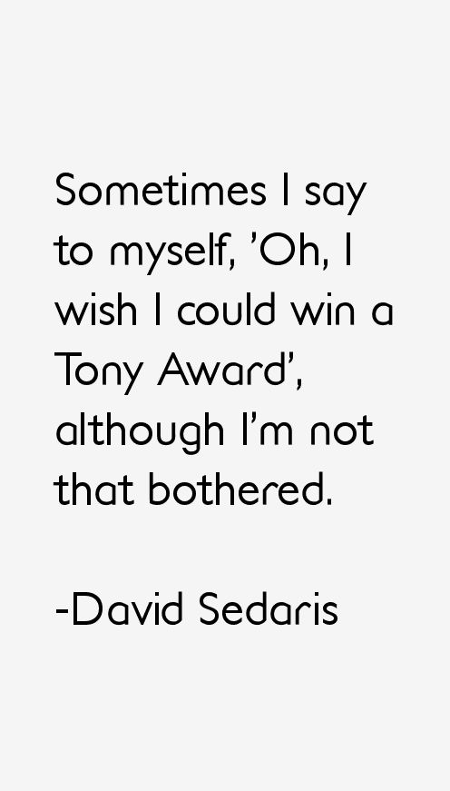 David Sedaris Quotes