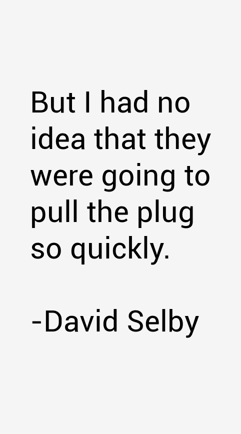 David Selby Quotes