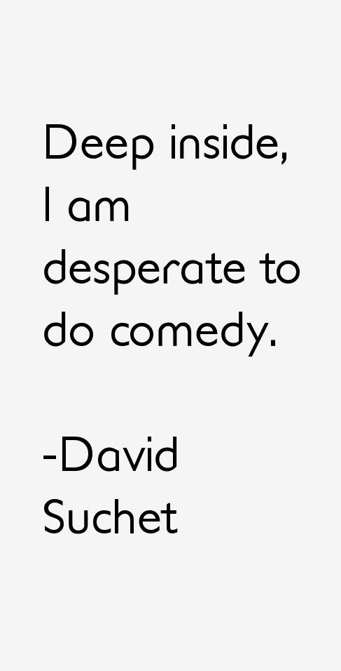 David Suchet Quotes