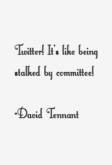David Tennant Quotes