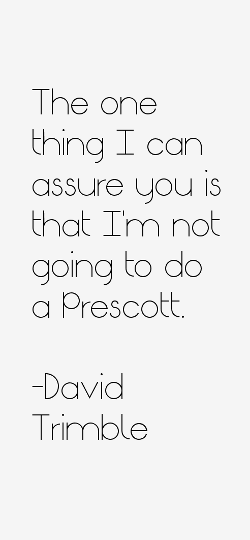 David Trimble Quotes