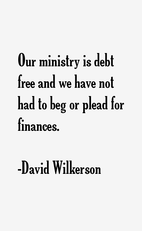 David Wilkerson Quotes