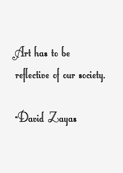 David Zayas Quotes