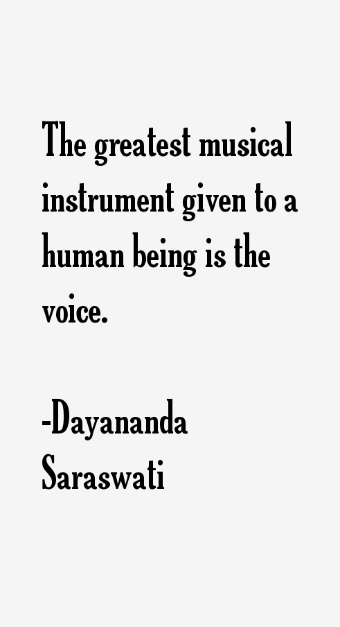 Dayananda Saraswati Quotes