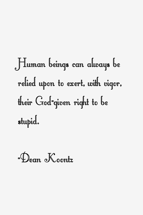 Dean Koontz Quotes
