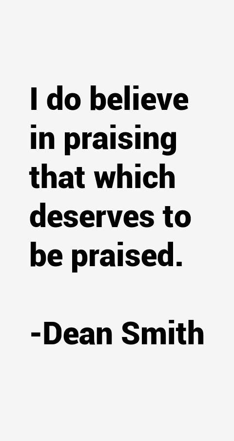 Dean Smith Quotes