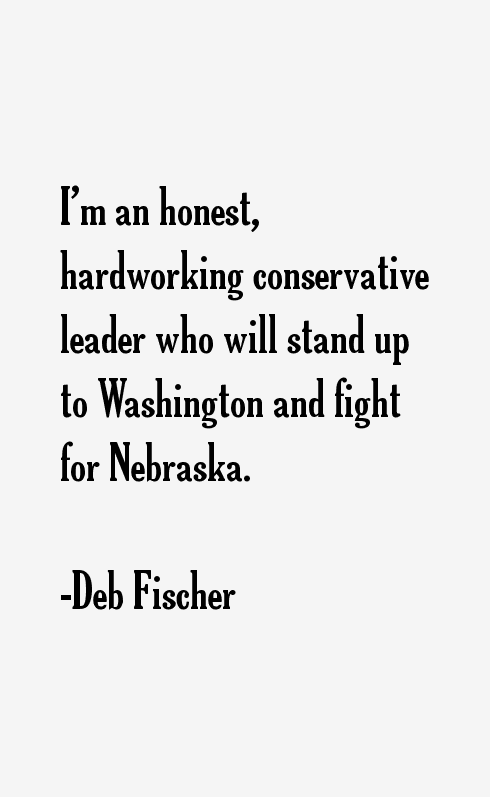 Deb Fischer Quotes