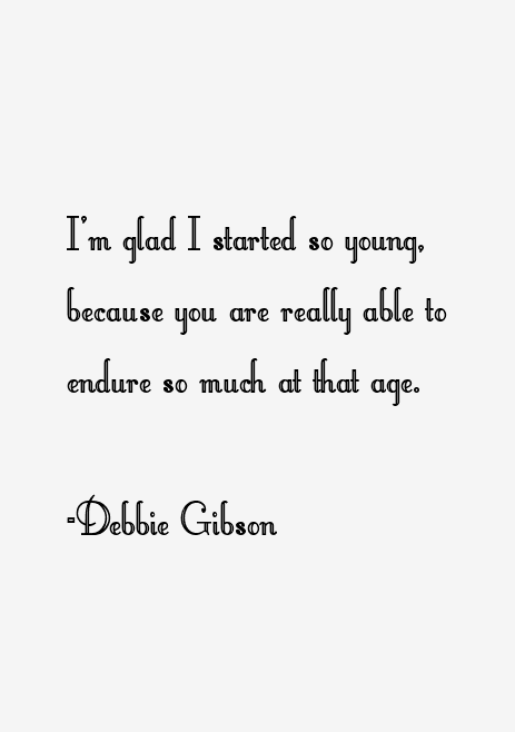 Debbie Gibson Quotes