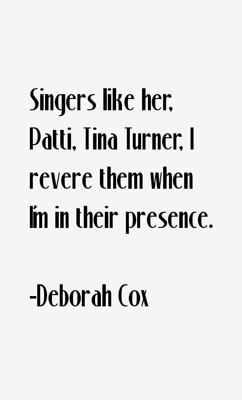 Deborah Cox Quotes
