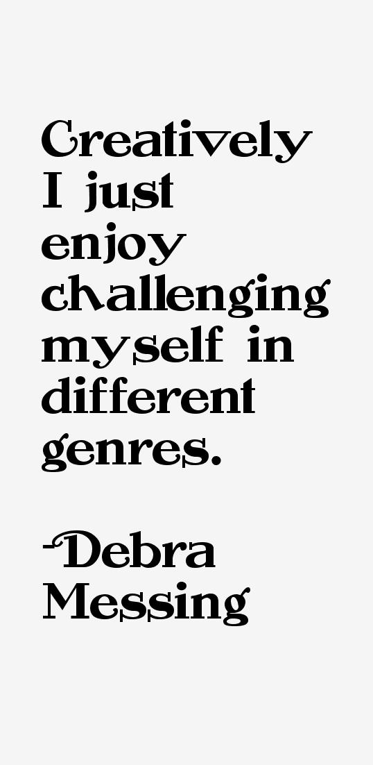 Debra Messing Quotes