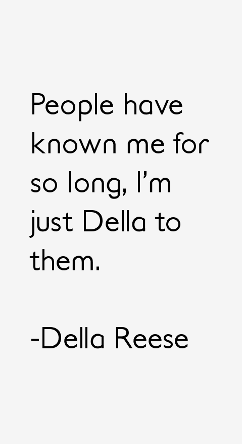 Della Reese Quotes