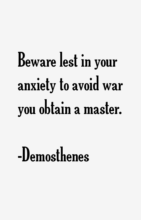 Demosthenes Quotes