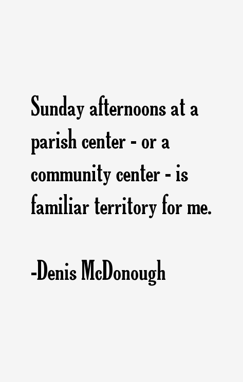 Denis McDonough Quotes