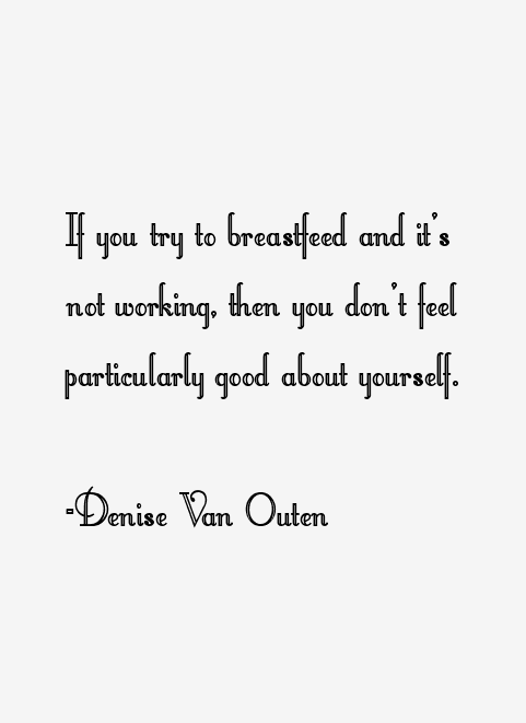 Denise Van Outen Quotes
