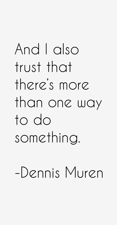 Dennis Muren Quotes