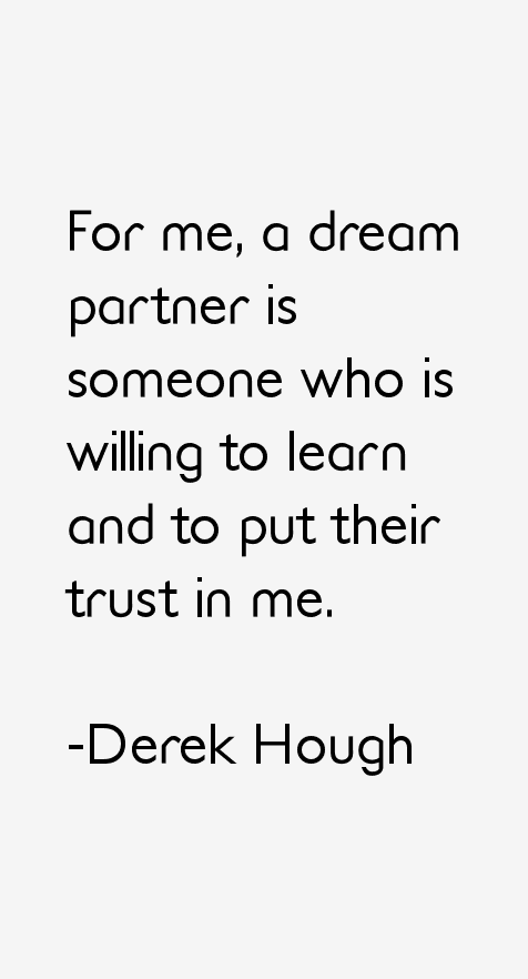 Derek Hough Quotes