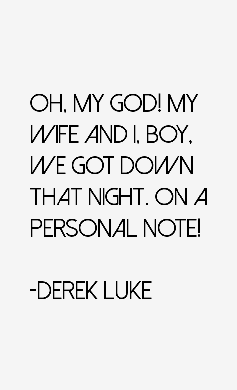 Derek Luke Quotes