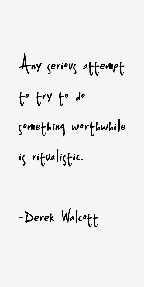 Derek Walcott Quotes