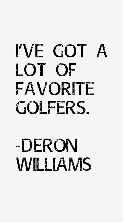 Deron Williams Quotes