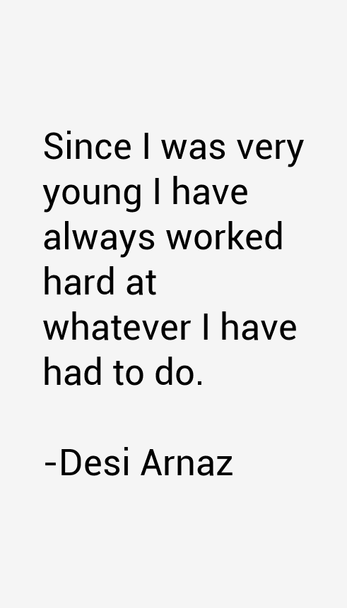 Desi Arnaz Quotes
