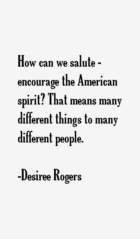 Desiree Rogers Quotes
