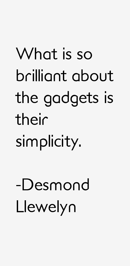 Desmond Llewelyn Quotes