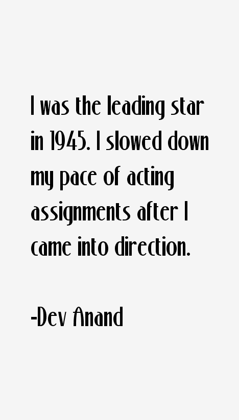 Dev Anand Quotes