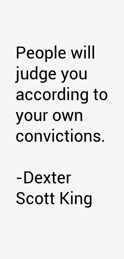 Dexter Scott King Quotes