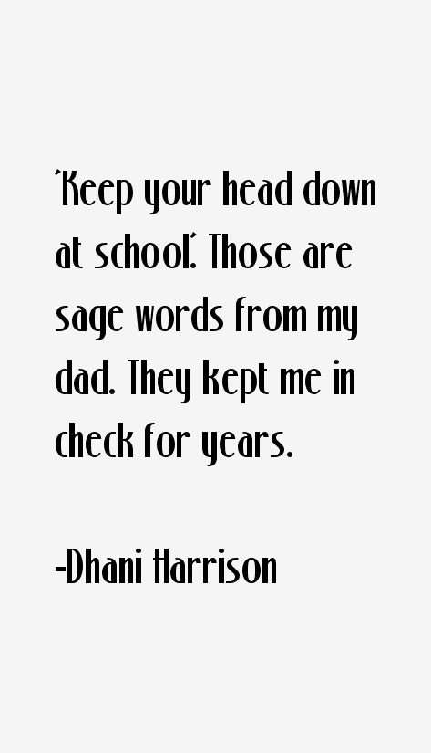 Dhani Harrison Quotes