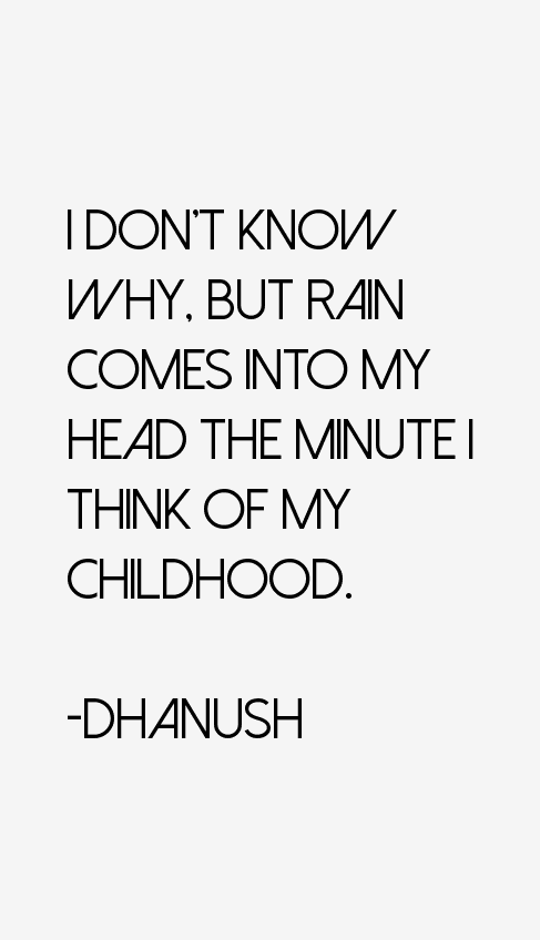 Dhanush Quotes
