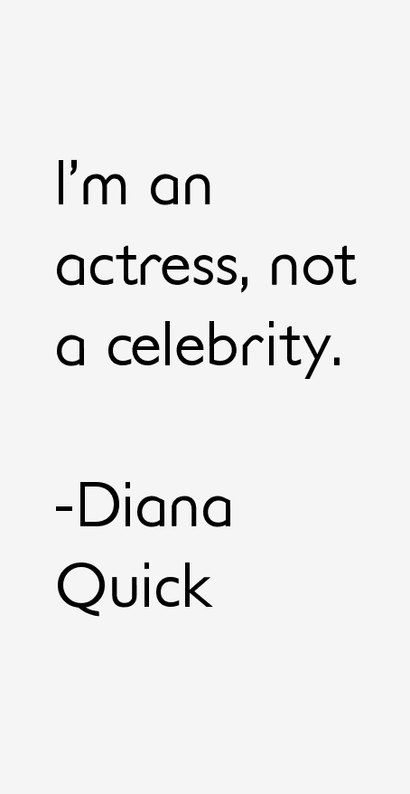 Diana Quick Quotes
