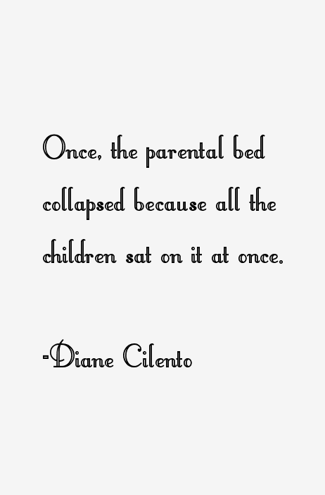 Diane Cilento Quotes