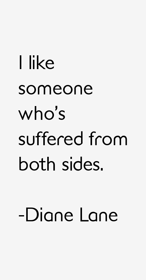 Diane Lane Quotes