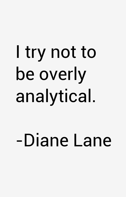 Diane Lane Quotes
