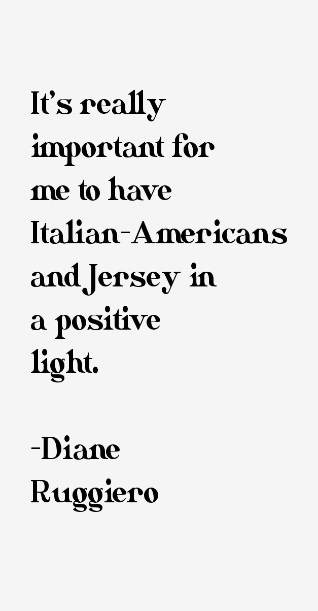 Diane Ruggiero Quotes