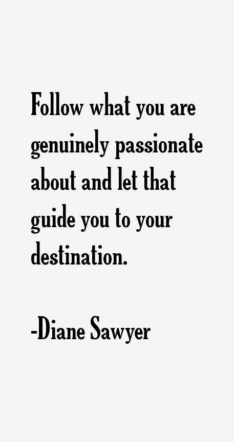 Diane Sawyer Quotes