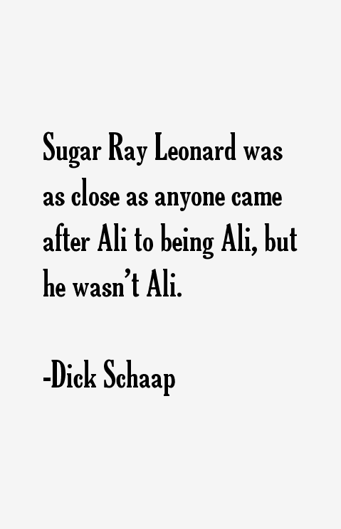 Dick Schaap Quotes