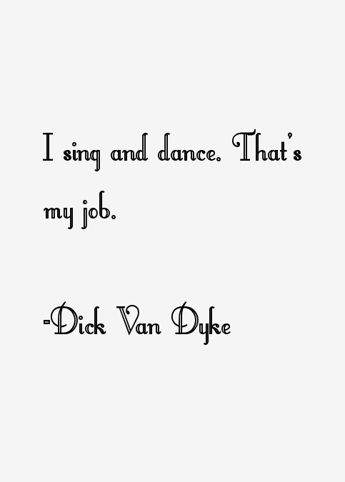 Dick Van Dyke Quotes