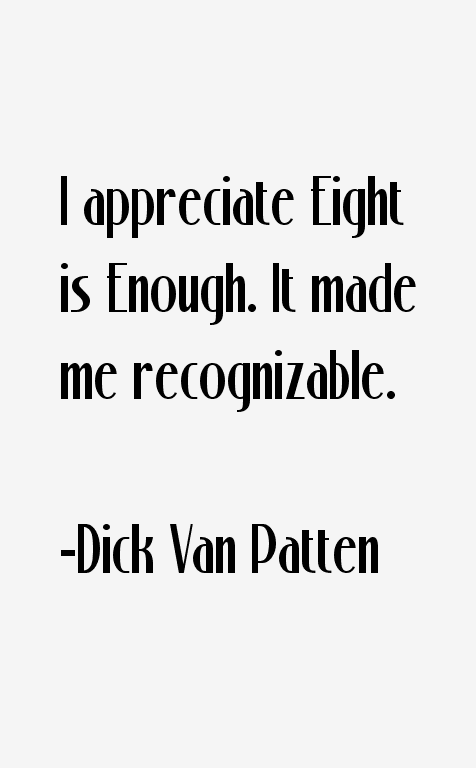 Dick Van Patten Quotes