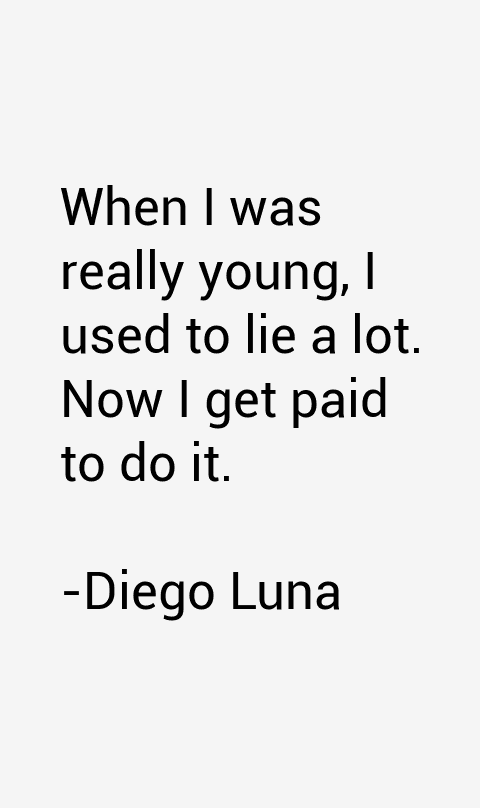 Diego Luna Quotes