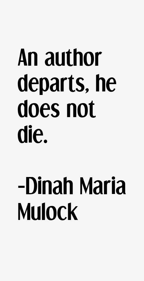 Dinah Maria Mulock Quotes